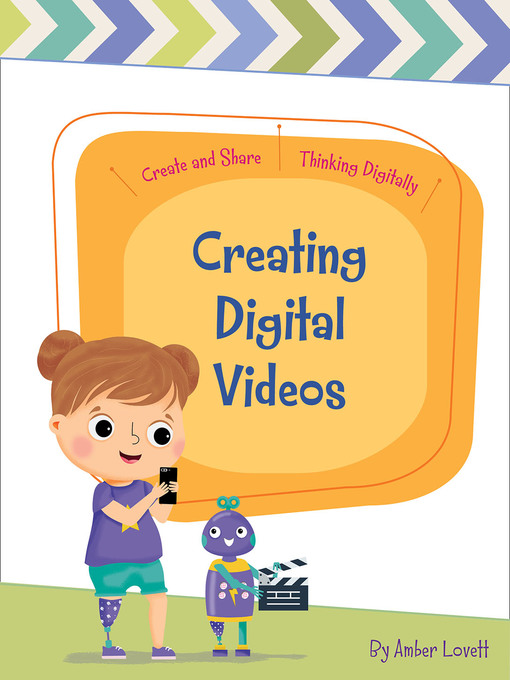 Title details for Creating Digital Videos by Amber Lovett - Available